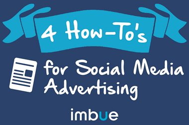 4 How To's for Social Advertising